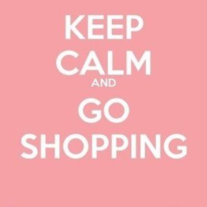 Keep Calm and Go Shopping